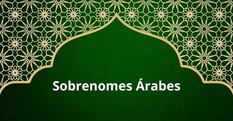 sobrenomes arabes com significados